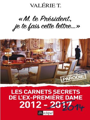 cover image of M. le Président, je te fais cette lettre...